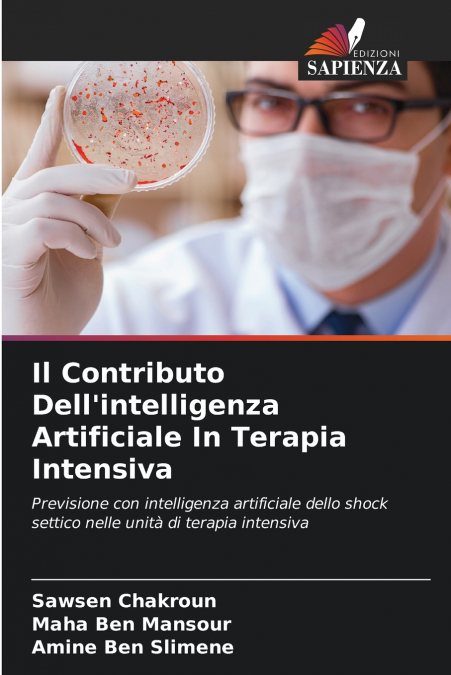 IL CONTRIBUTO DELL?INTELLIGENZA ARTIFICIALE IN TERAPIA INTEN
