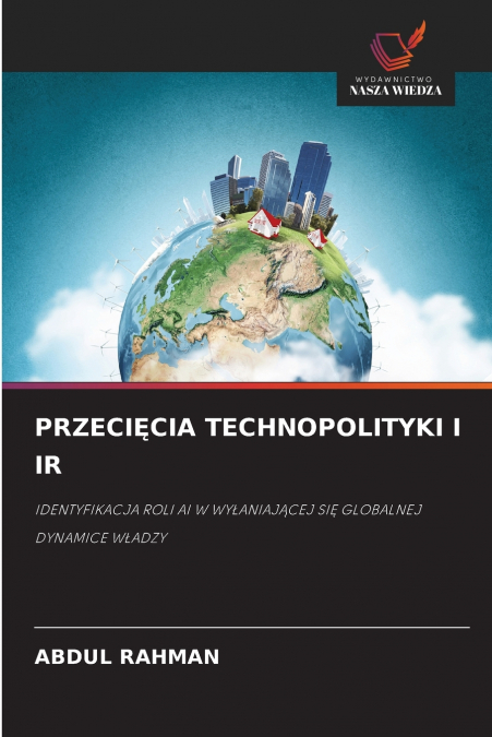 PRZECI?CIA TECHNOPOLITYKI I IR