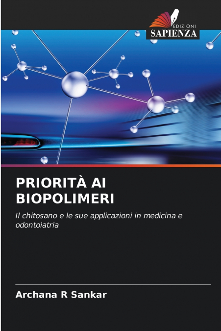PRIORITA AI BIOPOLIMERI