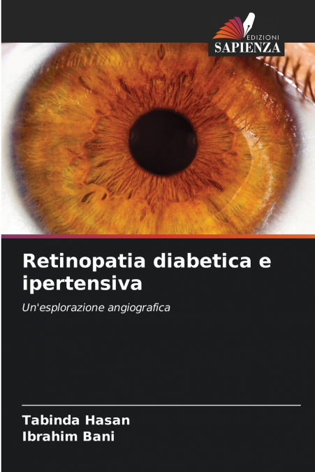 RETINOPATIA DIABETICA E IPERTENSIVA