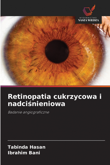 RETINOPATIA CUKRZYCOWA I NADCI?NIENIOWA
