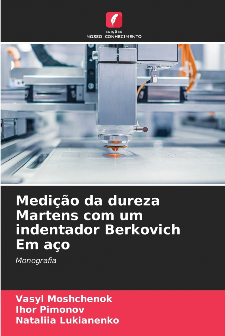 MEDI�AO DA DUREZA MARTENS COM UM INDENTADOR BERKOVICH EM A�O