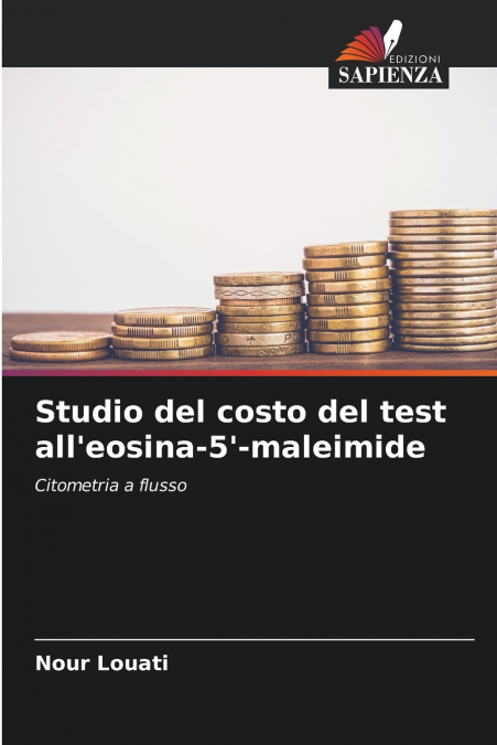 STUDIO DEL COSTO DEL TEST ALL?EOSINA-5?-MALEIMIDE
