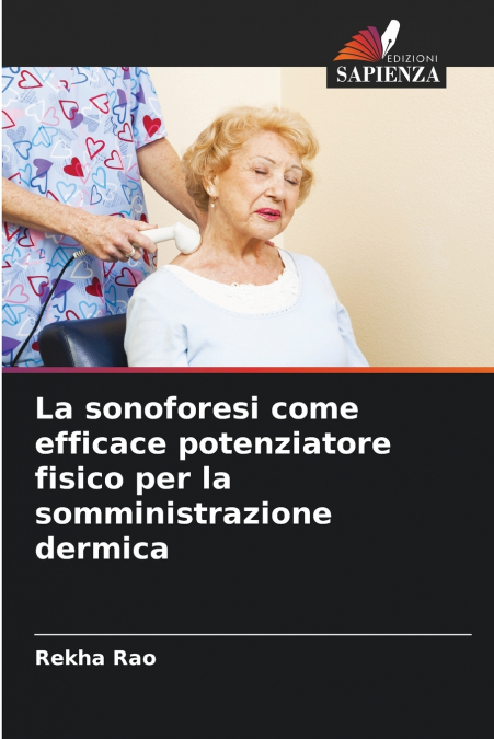 LA SONOFORESI COME EFFICACE POTENZIATORE FISICO PER LA SOMMI