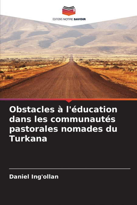 OBSTACLES A L?EDUCATION DANS LES COMMUNAUTES PASTORALES NOMA