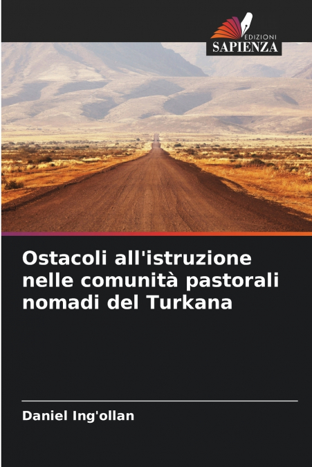 OSTACOLI ALL?ISTRUZIONE NELLE COMUNITA PASTORALI NOMADI DEL