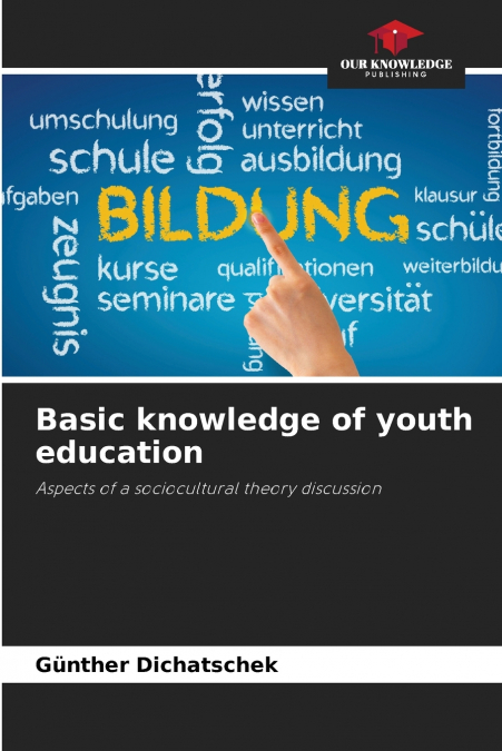 BASIC KNOWLEDGE OF YOUTH EDUCATION