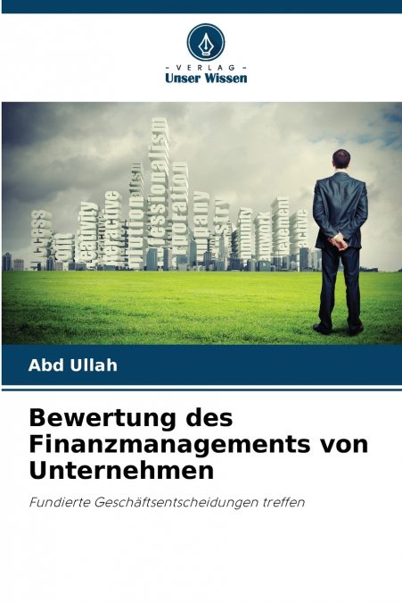 BEWERTUNG DES FINANZMANAGEMENTS VON UNTERNEHMEN
