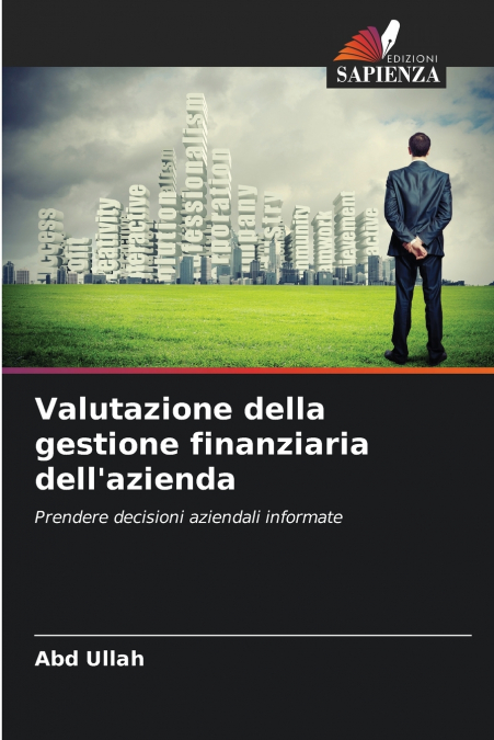VALUTAZIONE DELLA GESTIONE FINANZIARIA DELL?AZIENDA
