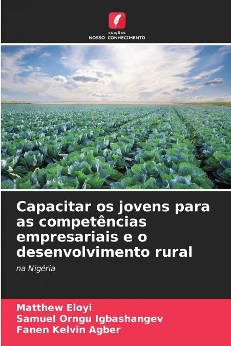 CAPACITAR OS JOVENS PARA AS COMPETENCIAS EMPRESARIAIS E O DE