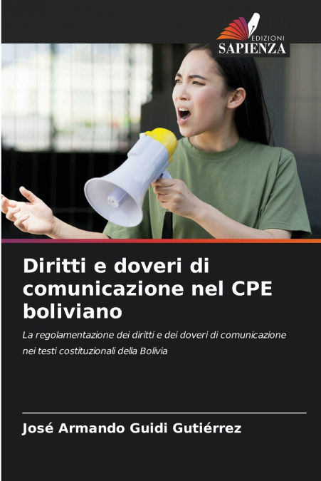 DIRITTI E DOVERI DI COMUNICAZIONE NEL CPE BOLIVIANO
