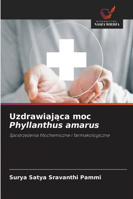 UZDRAWIAJ?CA MOC PHYLLANTHUS AMARUS