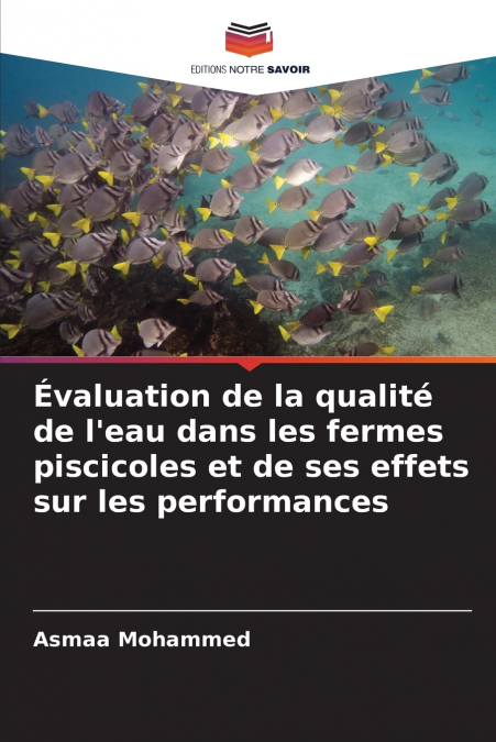 EVALUATION DE LA QUALITE DE L?EAU DANS LES FERMES PISCICOLES