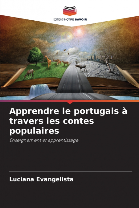 APPRENDRE LE PORTUGAIS A TRAVERS LES CONTES POPULAIRES