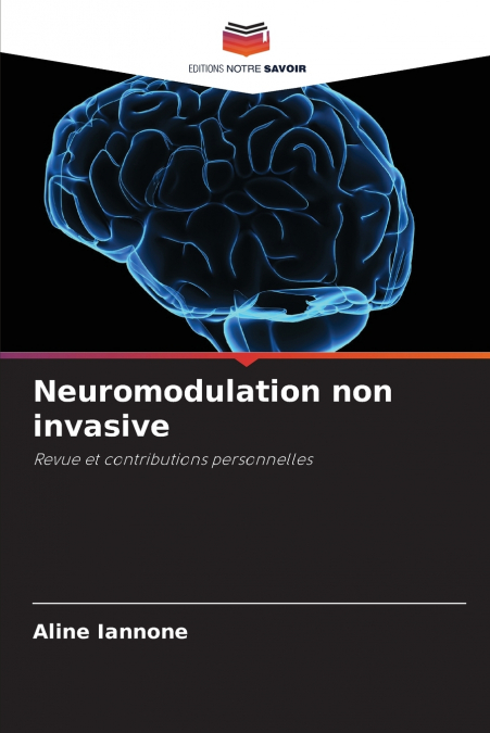 NICHT-INVASIVE NEUROMODULATION