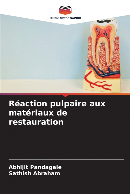 REACTION PULPAIRE AUX MATERIAUX DE RESTAURATION