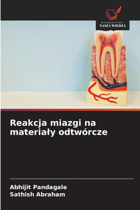 REAKCJA MIAZGI NA MATERIA?Y ODTWORCZE