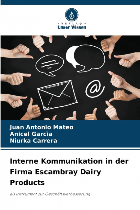 INTERNE KOMMUNIKATION IN DER FIRMA ESCAMBRAY DAIRY PRODUCTS