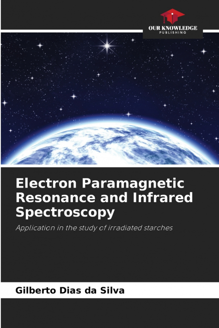 ELECTRON PARAMAGNETIC RESONANCE AND INFRARED SPECTROSCOPY