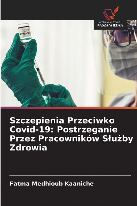 SZCZEPIENIA PRZECIWKO COVID-19