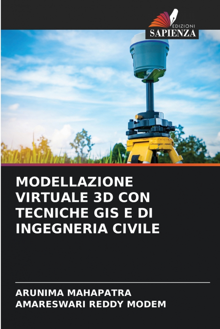 MODELLAZIONE VIRTUALE 3D CON TECNICHE GIS E DI INGEGNERIA CI