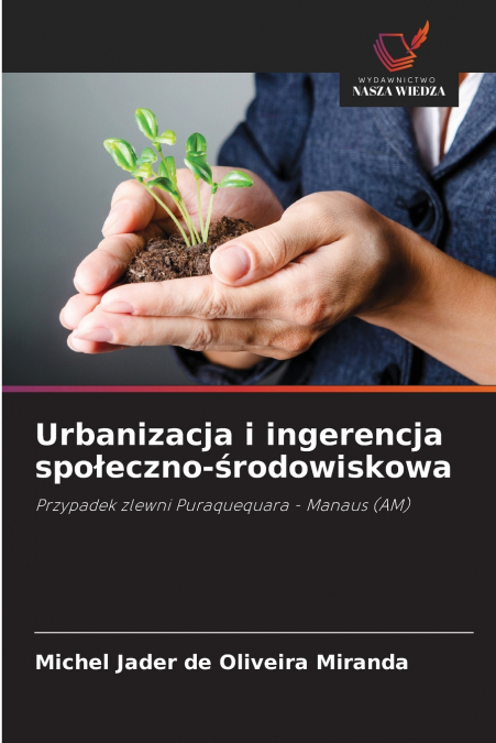 URBANIZACJA I INGERENCJA SPO?ECZNO-?RODOWISKOWA