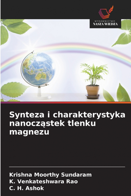 SYNTEZA I CHARAKTERYSTYKA NANOCZ?STEK TLENKU MAGNEZU
