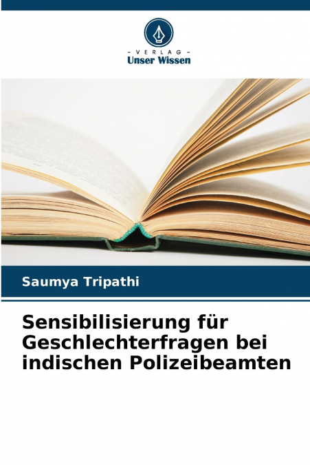 SENSIBILISIERUNG FUR GESCHLECHTERFRAGEN BEI INDISCHEN POLIZE