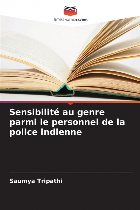 SENSIBILITE AU GENRE PARMI LE PERSONNEL DE LA POLICE INDIENN