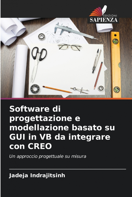 SOFTWARE DI PROGETTAZIONE E MODELLAZIONE BASATO SU GUI IN VB