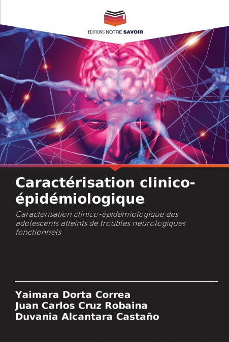 CARACTERISATION CLINICO-EPIDEMIOLOGIQUE