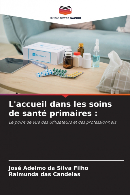 L?ACCUEIL DANS LES SOINS DE SANTE PRIMAIRES