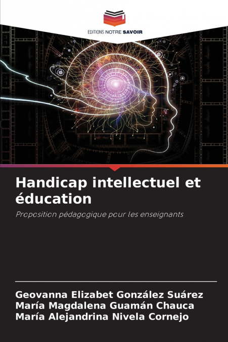 HANDICAP INTELLECTUEL ET EDUCATION