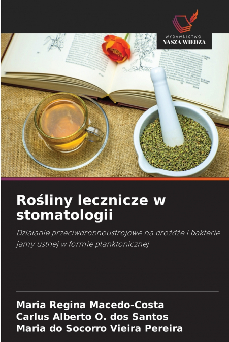 RO?LINY LECZNICZE W STOMATOLOGII