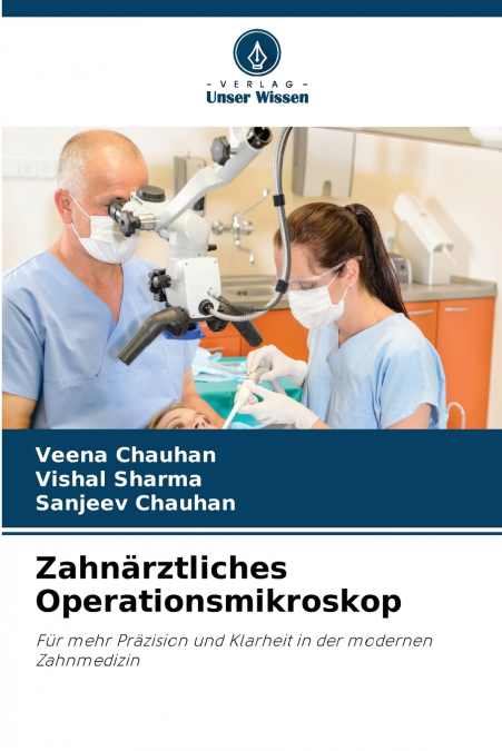 ZAHNARZTLICHES OPERATIONSMIKROSKOP