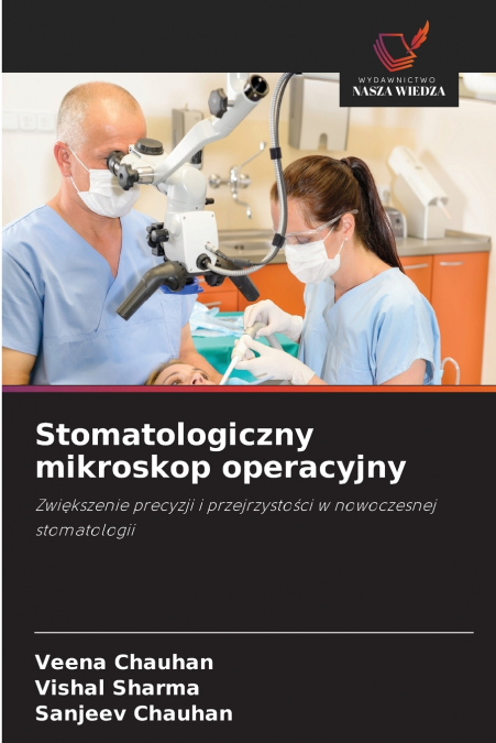 STOMATOLOGICZNY MIKROSKOP OPERACYJNY