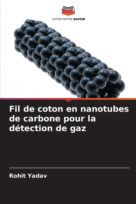 FIL DE COTON EN NANOTUBES DE CARBONE POUR LA DETECTION DE GA