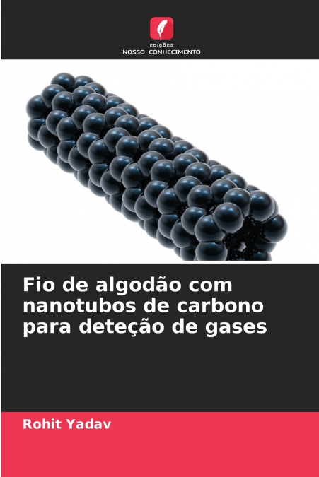 FIO DE ALGODAO COM NANOTUBOS DE CARBONO PARA DETE�AO DE GASE