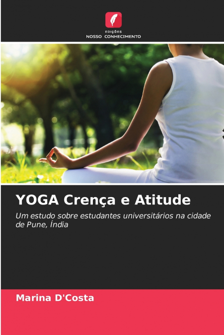 YOGA CREN�A E ATITUDE