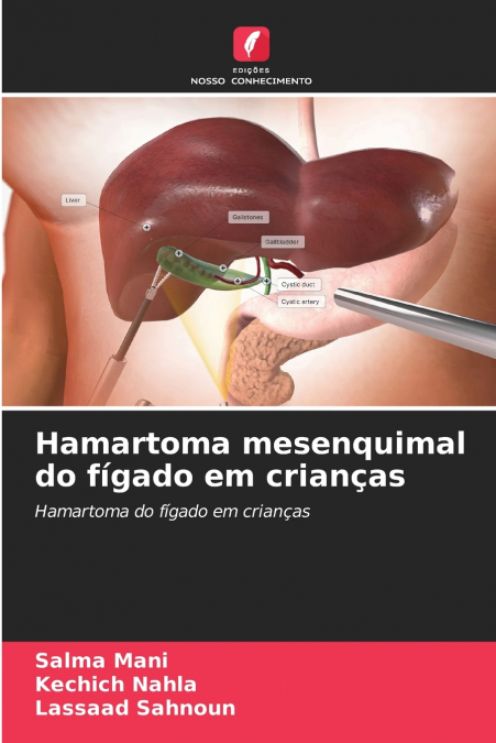 HAMARTOMA MESENQUIMAL DO FIGADO EM CRIAN�AS