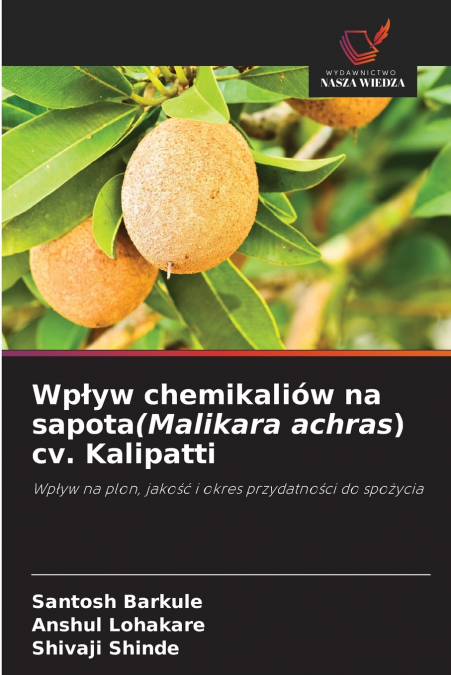 WP?YW CHEMIKALIOW NA SAPOTA(MALIKARA ACHRAS) CV. KALIPATTI