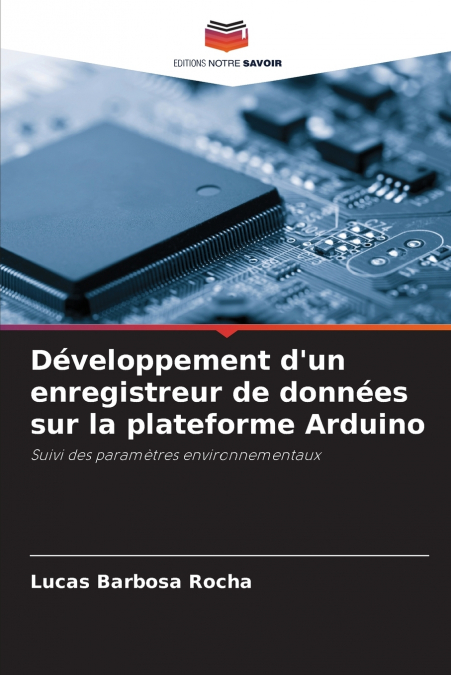 DEVELOPPEMENT D?UN ENREGISTREUR DE DONNEES SUR LA PLATEFORME