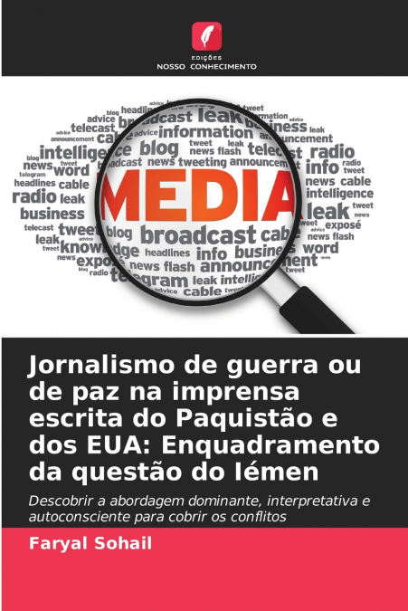 JORNALISMO DE GUERRA OU DE PAZ NA IMPRENSA ESCRITA DO PAQUIS
