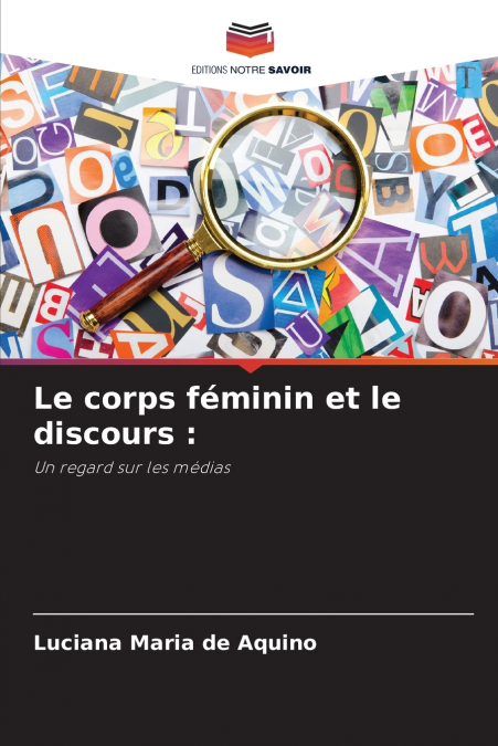 LE CORPS FEMININ ET LE DISCOURS