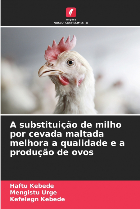 A SUBSTITUI�AO DE MILHO POR CEVADA MALTADA MELHORA A QUALIDA