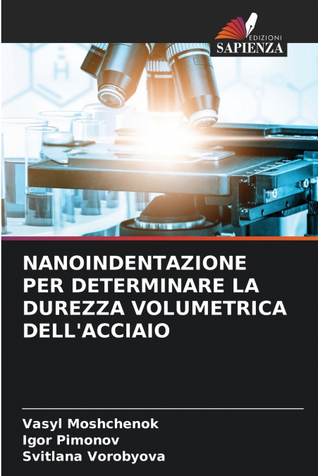 NANOINDENTAZIONE PER DETERMINARE LA DUREZZA VOLUMETRICA DELL