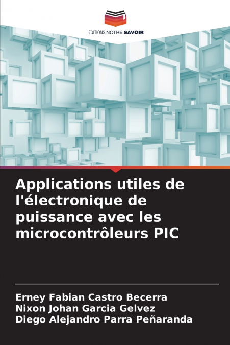 APPLICATIONS UTILES DE L?ELECTRONIQUE DE PUISSANCE AVEC LES