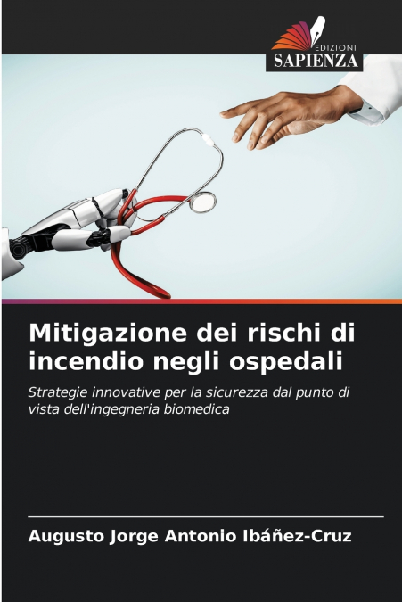 MITIGAZIONE DEI RISCHI DI INCENDIO NEGLI OSPEDALI