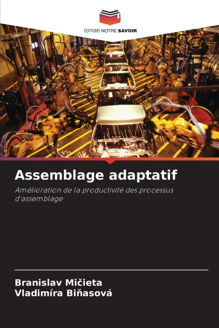 ASSEMBLAGE ADAPTATIF