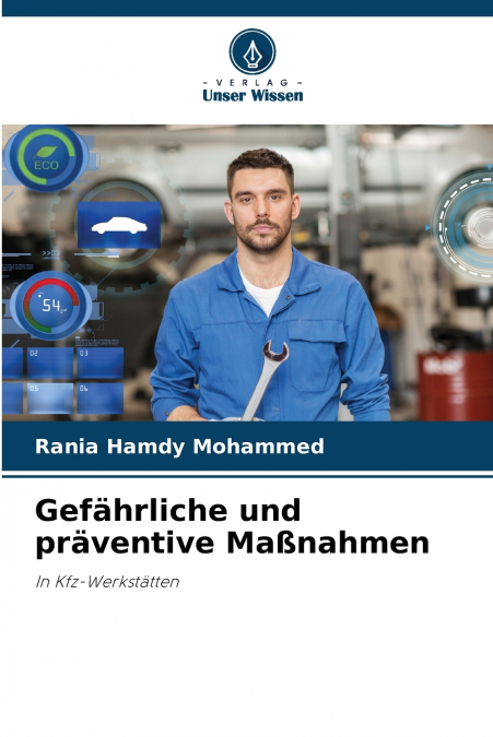 GEFAHRLICHE UND PRAVENTIVE MA�NAHMEN